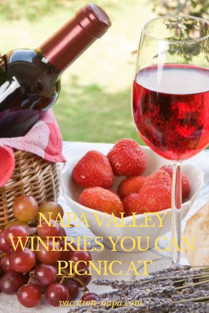Discover the Best Napa Valley Wineries You Can Picnic at VacationNapa